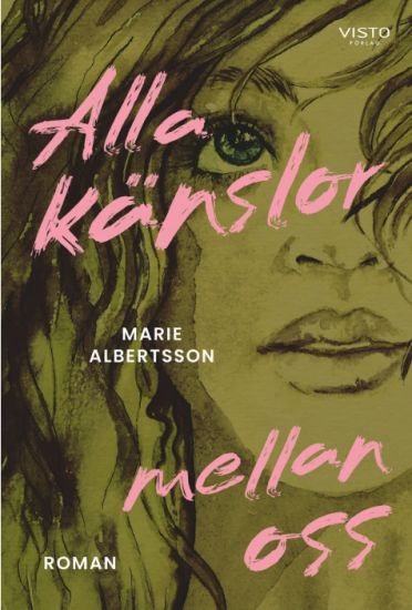 Alla känslor mellan oss