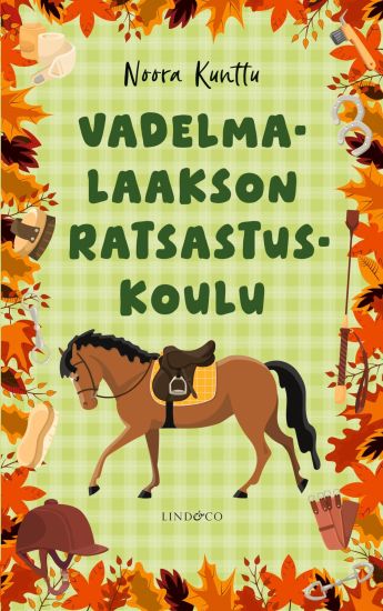 Kansikuva: Vadelmalaakson ratsastuskoulu