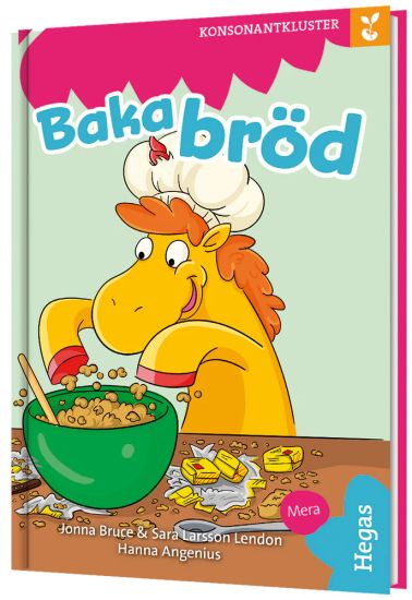 Grodden. Konsonantkluster I - Baka bröd