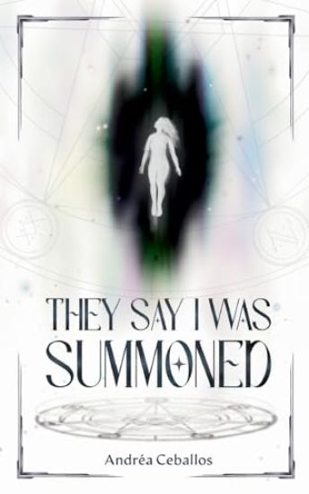 Kansikuva: They Say I Was Summoned