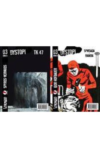 TK 47 / Spiksaga / Ramon