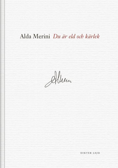 Du är eld och kärlek