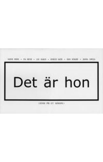 Det är hon (scener för ett skådespel)