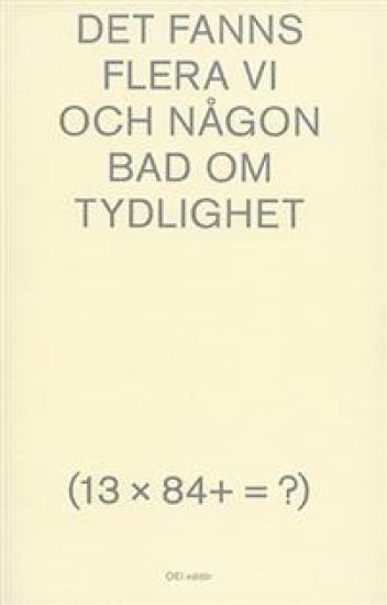 Det fanns flera vi och någon bad om tydlighet (13 x 84+ = ?)