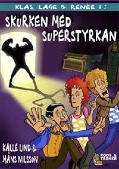 Skurken med superstyrkan