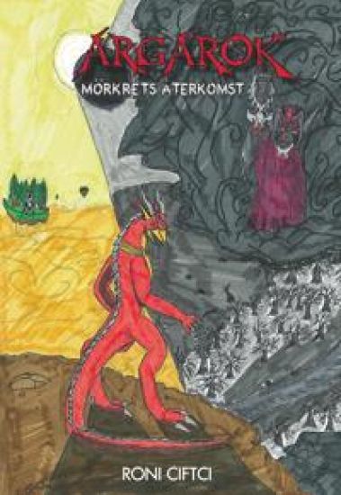 Argarok, mörkrets återkomst