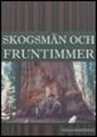 Skogsmän och fruntimmer