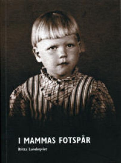 I mammas fotspår