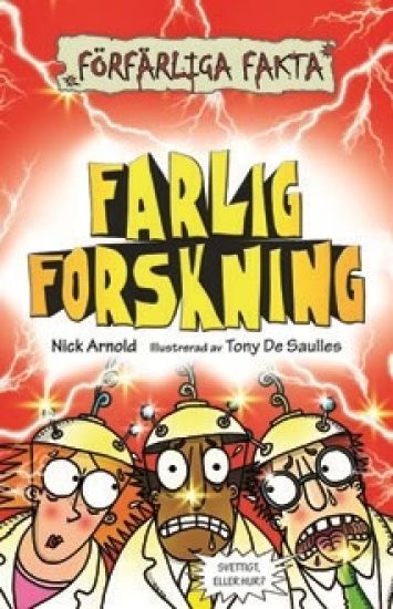 Farlig forskning