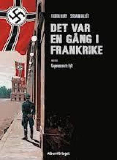 Det var en gång i Frankrike. Korparnas svarta flykt