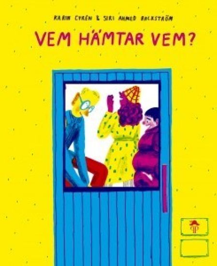 Vem hämtar vem?