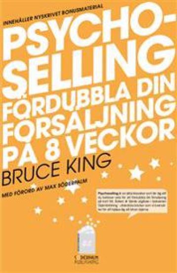 Psychoselling - Fördubbla din försäljning på 8 veckor