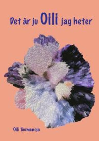 Det är ju Oili jag heter