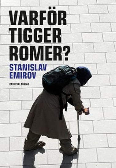 Varför tigger romer?