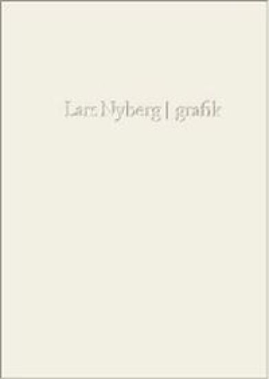 Lars Nyberg : prints