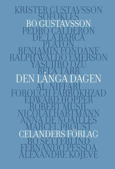 Den långa dagen : texter om verklighetskris