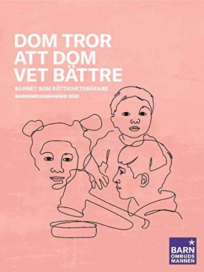 Dom tror att dom vet bättre : BO:s årsrapport 2020