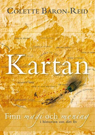 Kartan : finn magi och mening i historien om ditt liv
