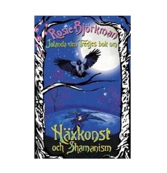 Jolanda den tredjes bok om häxkonst och shamanism