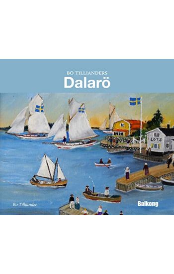 Bo Tillianders Dalarö