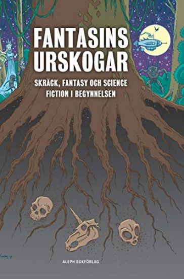 Fantasins urskogar