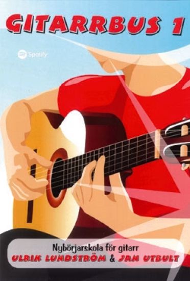 Gitarrbus 1 : nybörjarskola för gitarr