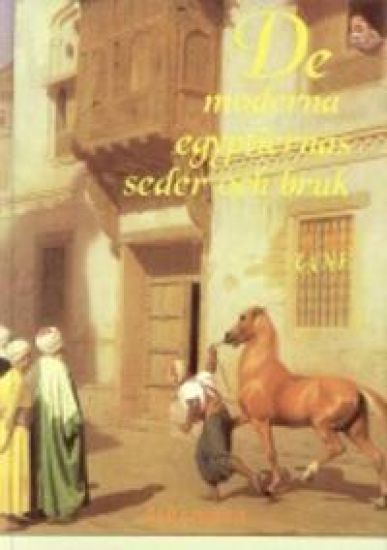 De moderna egyptiernas seder och bruk