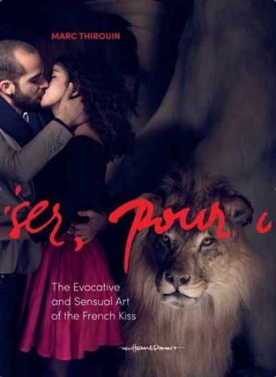 The French Kiss - Marc Thirouin