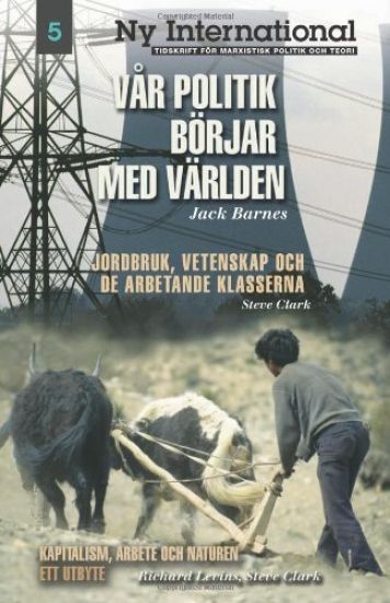 Vår politik börjar med världen