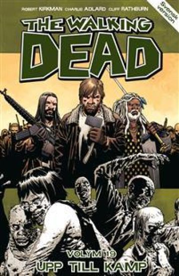 The Walking Dead volym 19. Tärningen är kastad