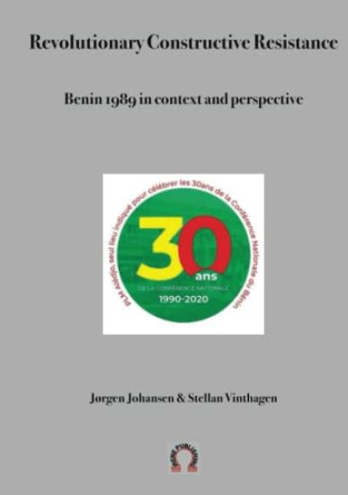 Revolutionary Constructive Resistance, Benin 1989 in context and perspective