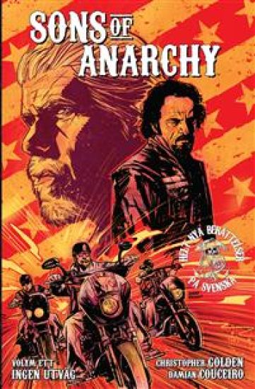 Sons of Anarchy volym ett: Ingen utväg