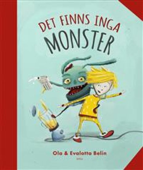 Det finns inga monster