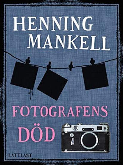 Fotografens Död (lättläst)