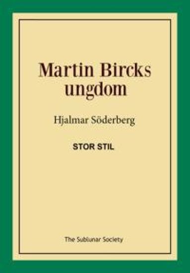 Martin Bircks ungdom (stor stil)