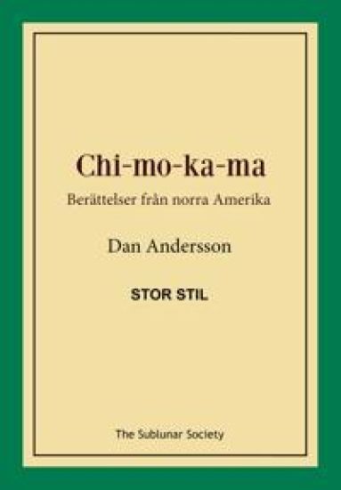 Chi-mo-ka-ma : berättelser från norra Amerika (stor stil)