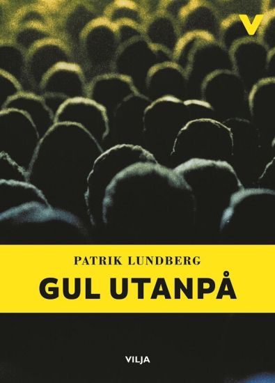 Gul utanpå (lättläst)