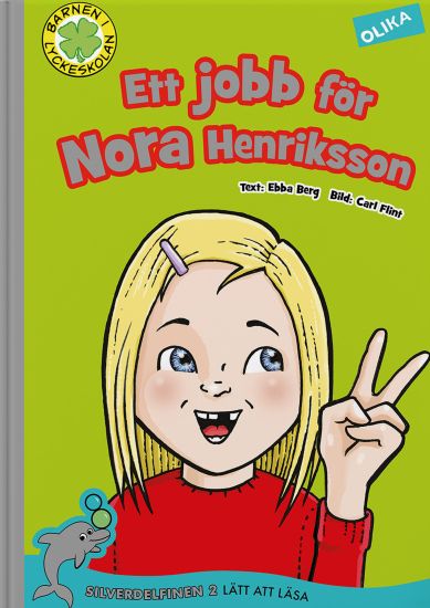 Ett jobb för Nora Henriksson