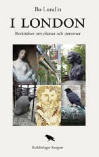 I London : berättelser om platser och personer