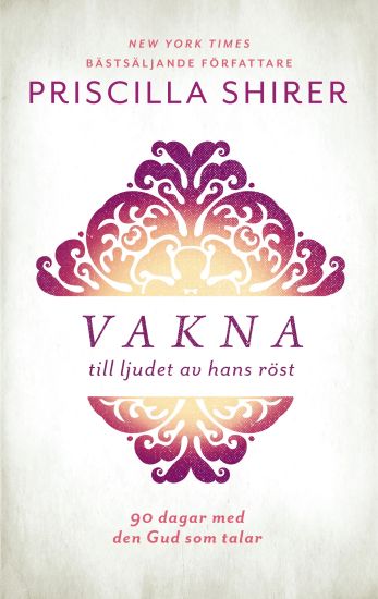 Vakna till ljudet av hans röst