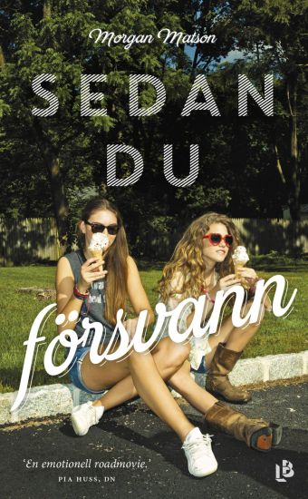 Sedan du försvann