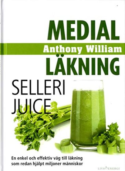 Medial läkning : sellerijuice