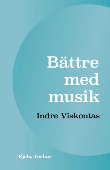 Bättre med musik