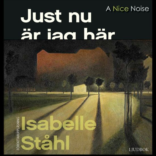 Just nu är jag här