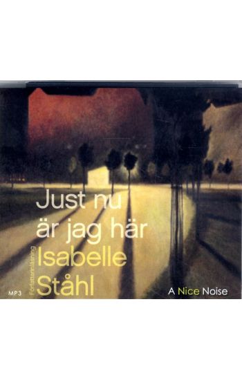 Just nu är jag här