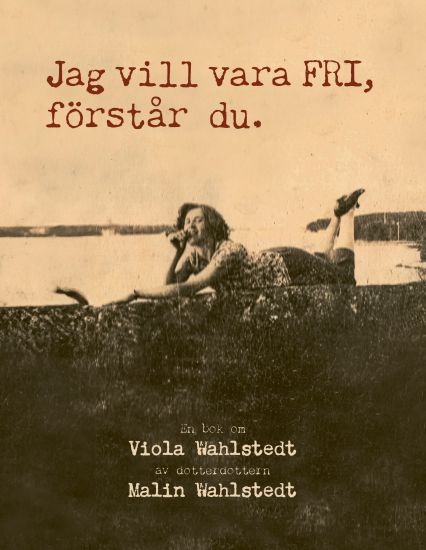 Jag vill vara fri, förstår du