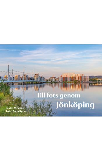 Till fots genom Jönköping