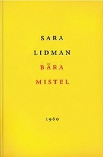 Bära mistel : roman