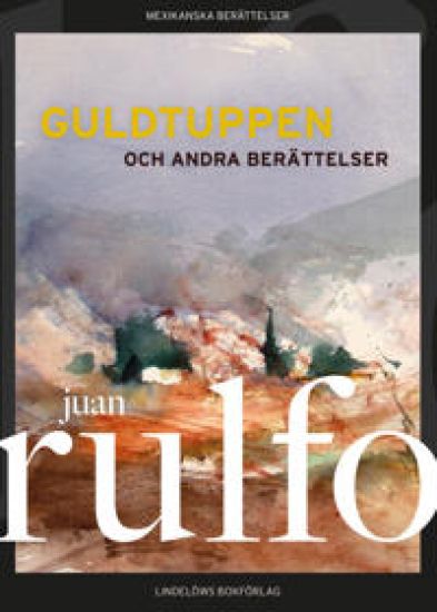 Guldtuppen och 12 andra berättelser