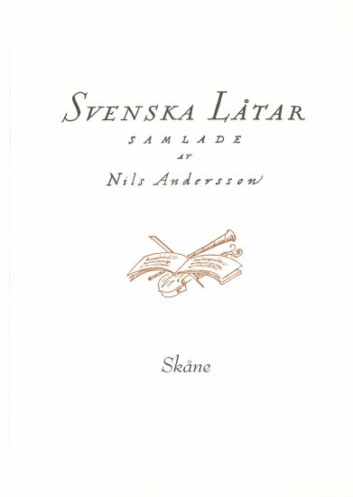 Svenska låtar Skåne, Första delen